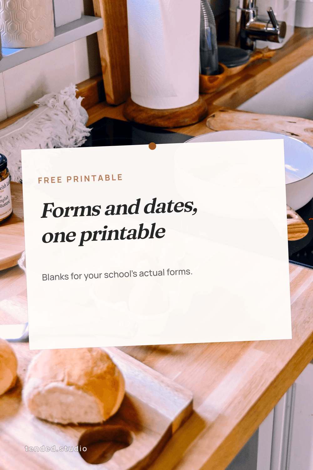 FREE PRINTABLE — Forms and dates, one printable — Blanks for your school's actual forms.